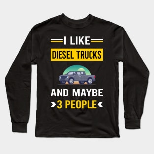 3 People Diesel Truck Trucks Long Sleeve T-Shirt